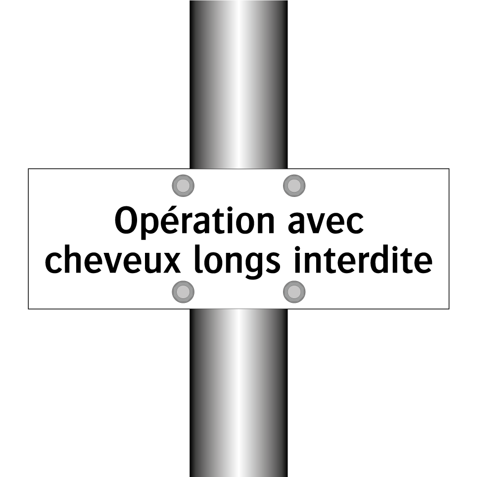 Opération avec cheveux longs interdite