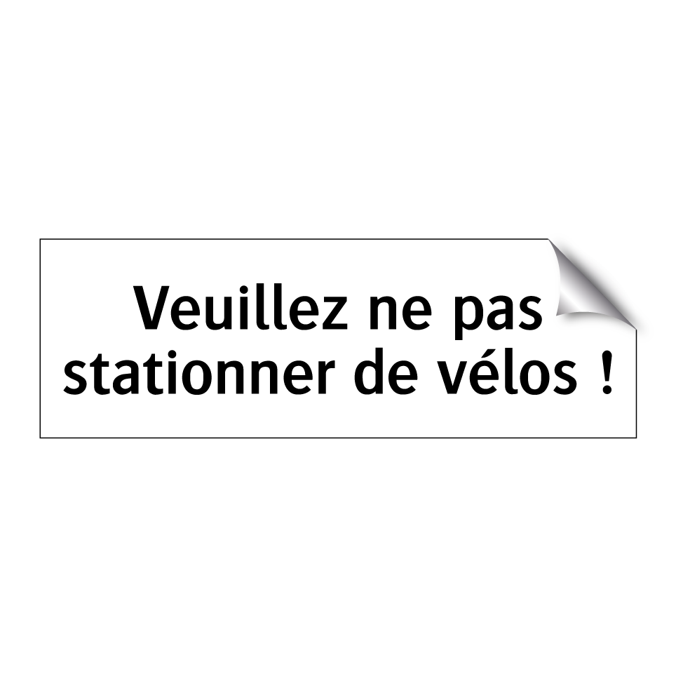 Veuillez ne pas stationner de vélos !