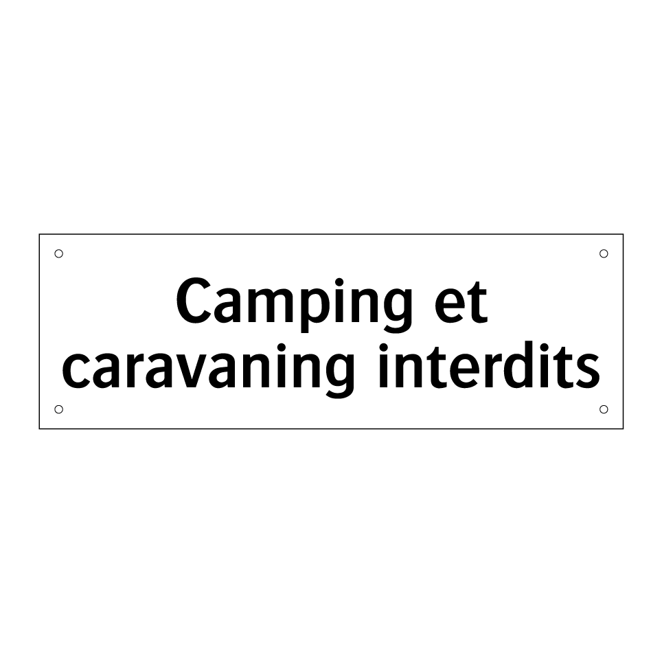 Camping et caravaning interdits