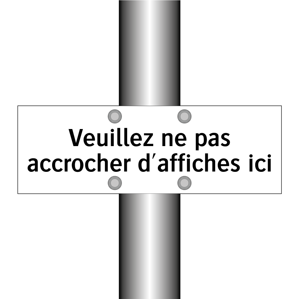 Veuillez ne pas accrocher d'affiches ici