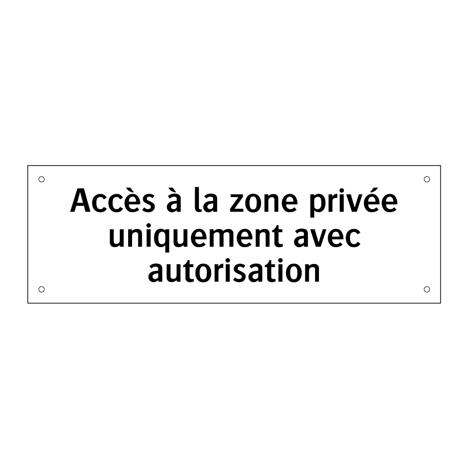 Accès à la zone privée uniquement avec autorisation