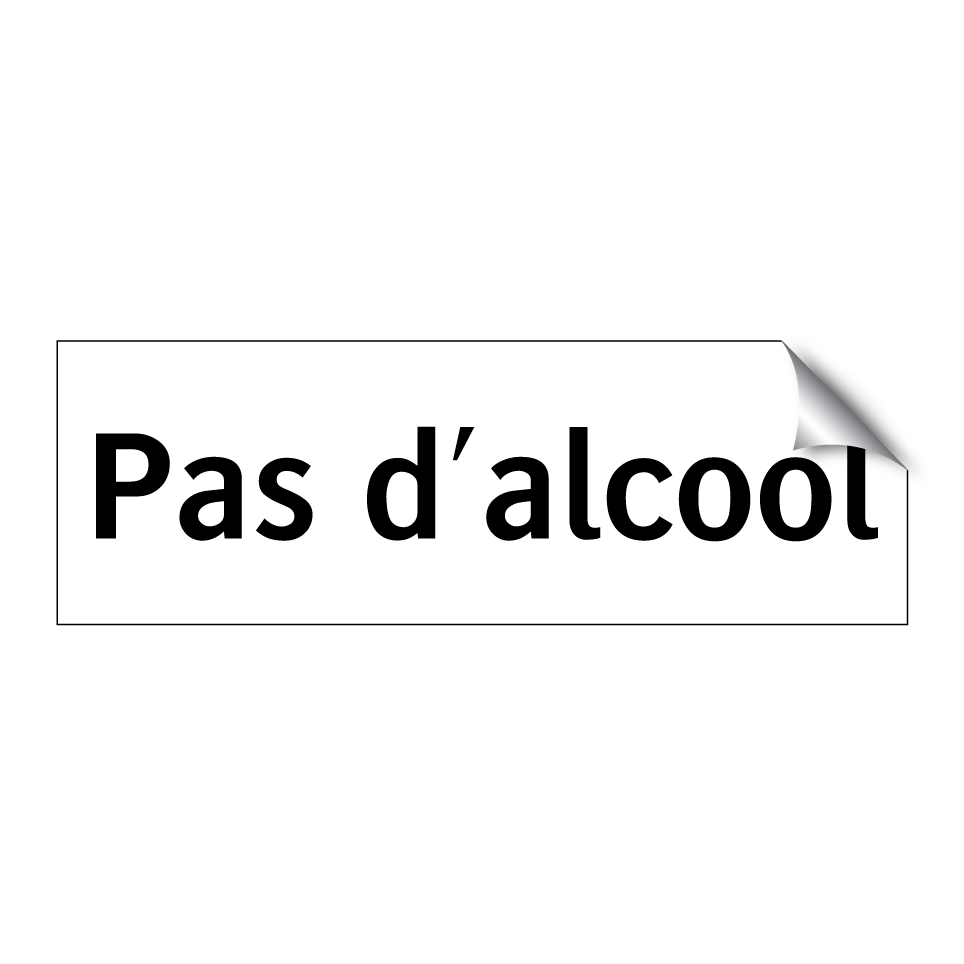 Pas d'alcool