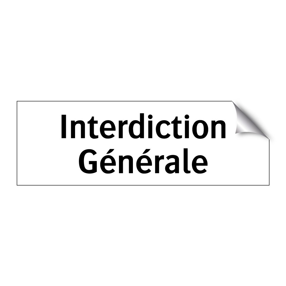 Interdiction Générale