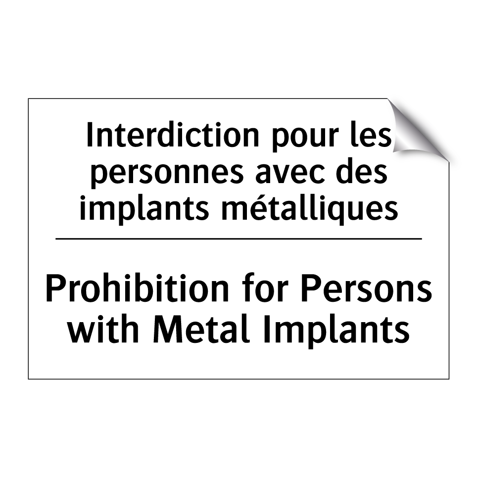 Interdiction pour les personnes  /.../ - Prohibition for Persons with Metal  /.../