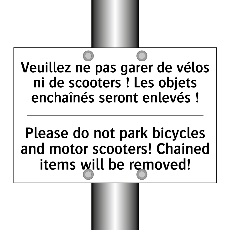 Veuillez ne pas garer de vélos  /.../ - Please do not park bicycles and  /.../