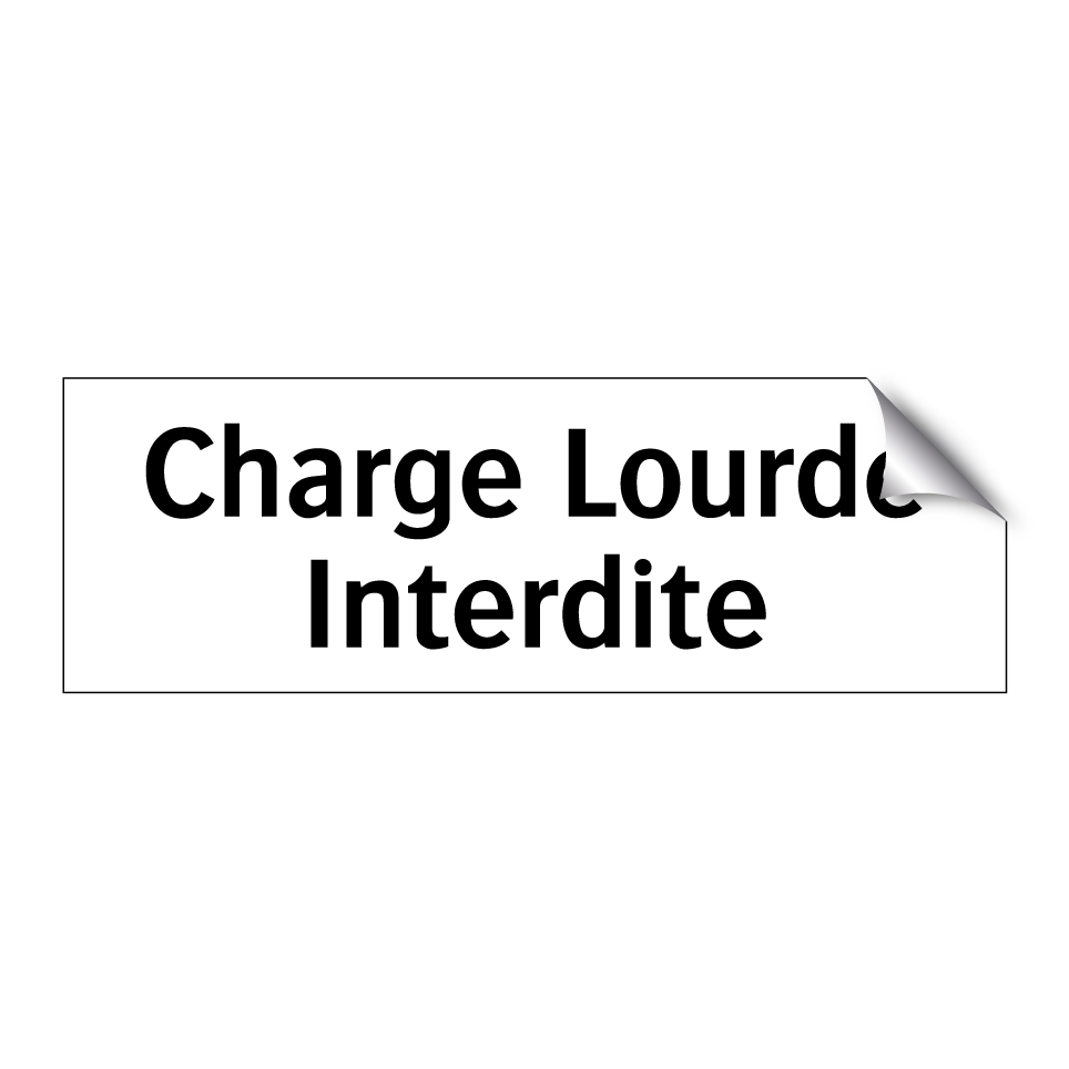 Charge Lourde Interdite