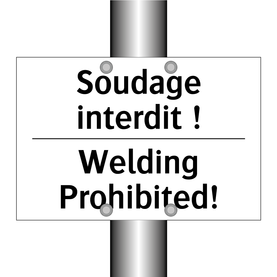 Soudage interdit ! - Welding Prohibited!