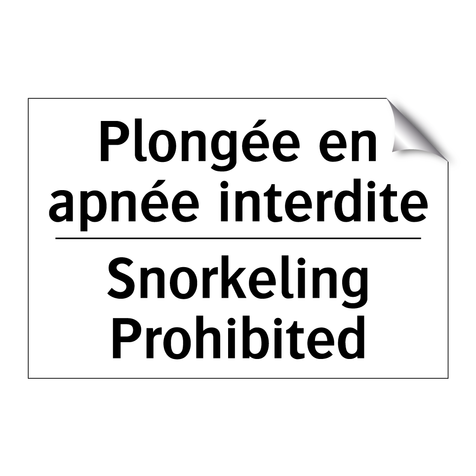 Plongée en apnée interdite - Snorkeling Prohibited