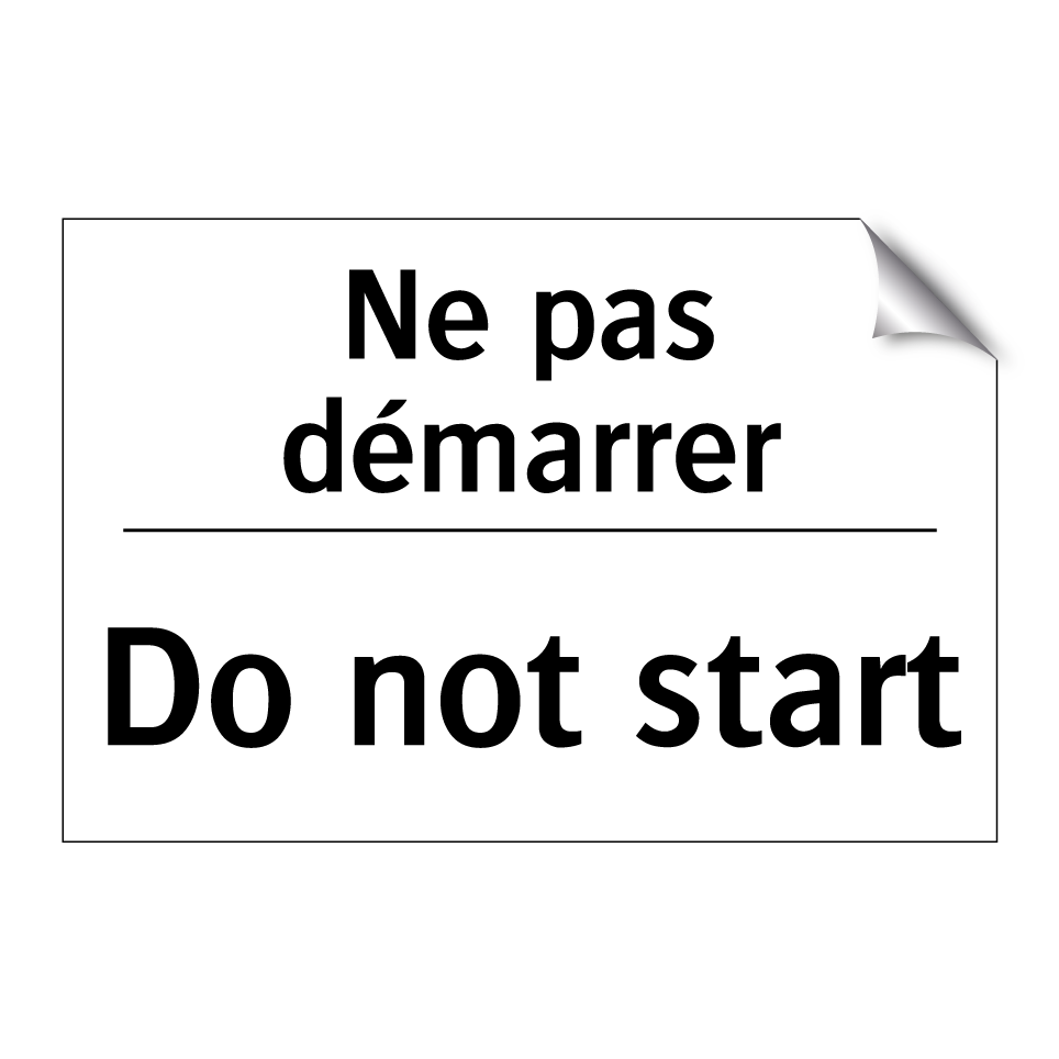 Ne pas démarrer - Do not start