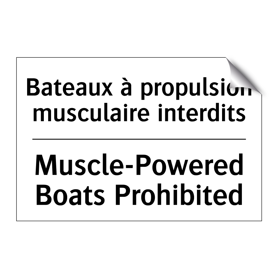 Bateaux à propulsion musculaire  /.../ - Muscle-Powered Boats Prohibited /.../