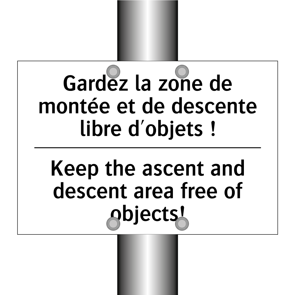 Gardez la zone de montée et de  /.../ - Keep the ascent and descent area  /.../