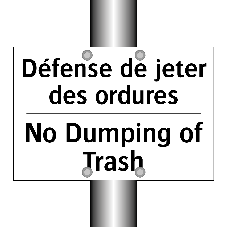 Défense de jeter des ordures - No Dumping of Trash
