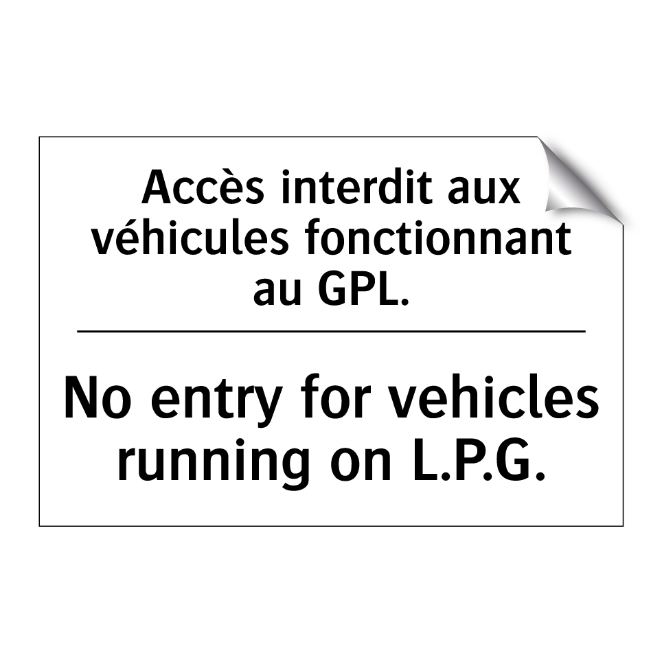 Accès interdit aux véhicules fonctionnant  /.../ - No entry for vehicles running  /.../
