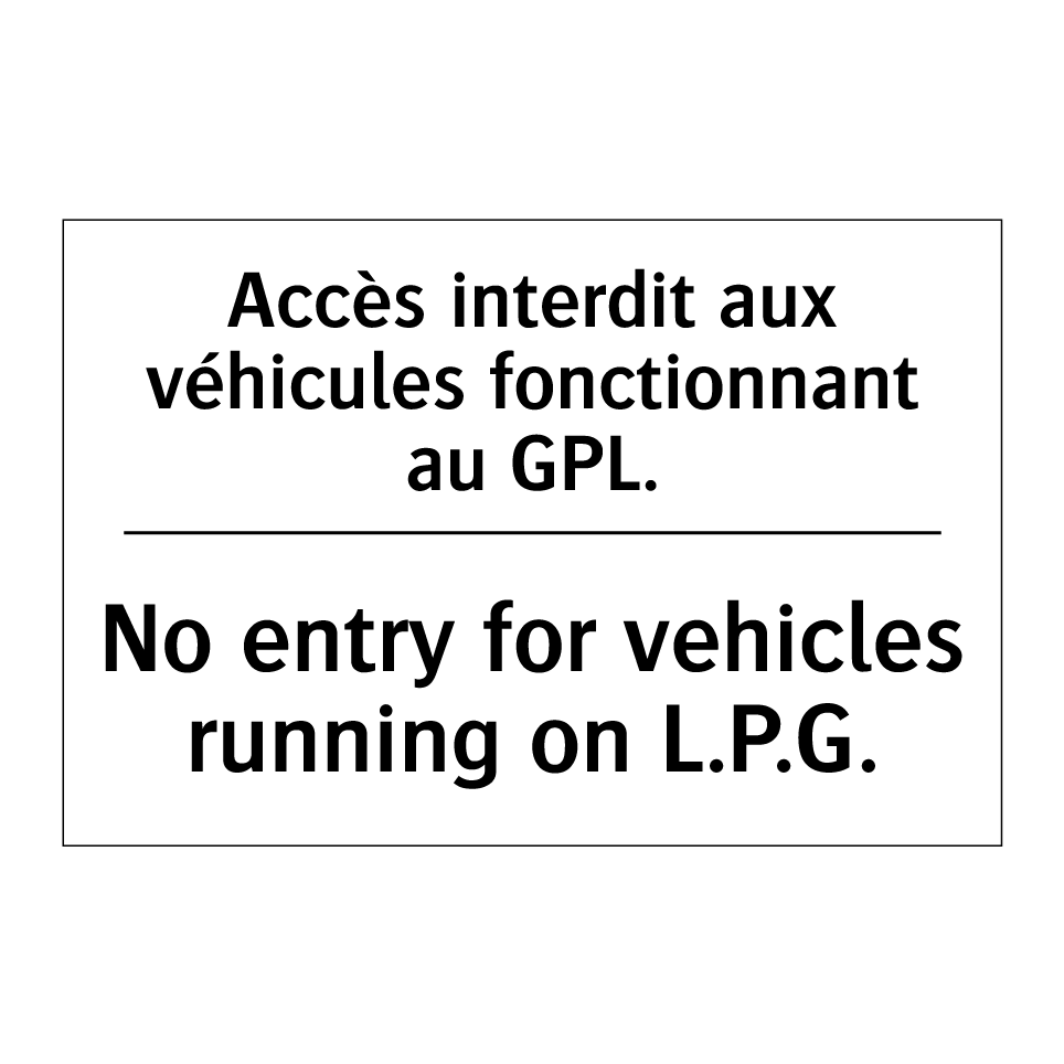 Accès interdit aux véhicules fonctionnant  /.../ - No entry for vehicles running  /.../