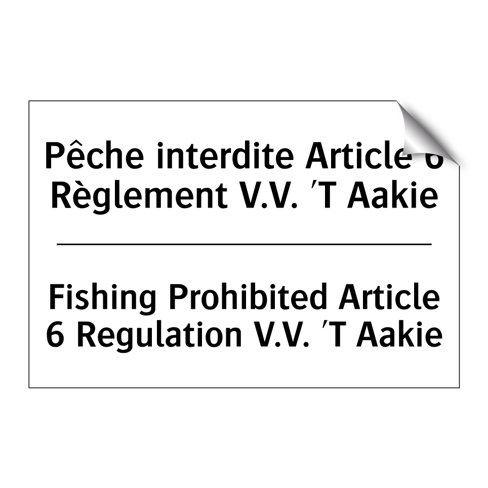 Pêche interdite Article 6 Règlement  /.../ - Fishing Prohibited Article 6 Regulation  /.../
