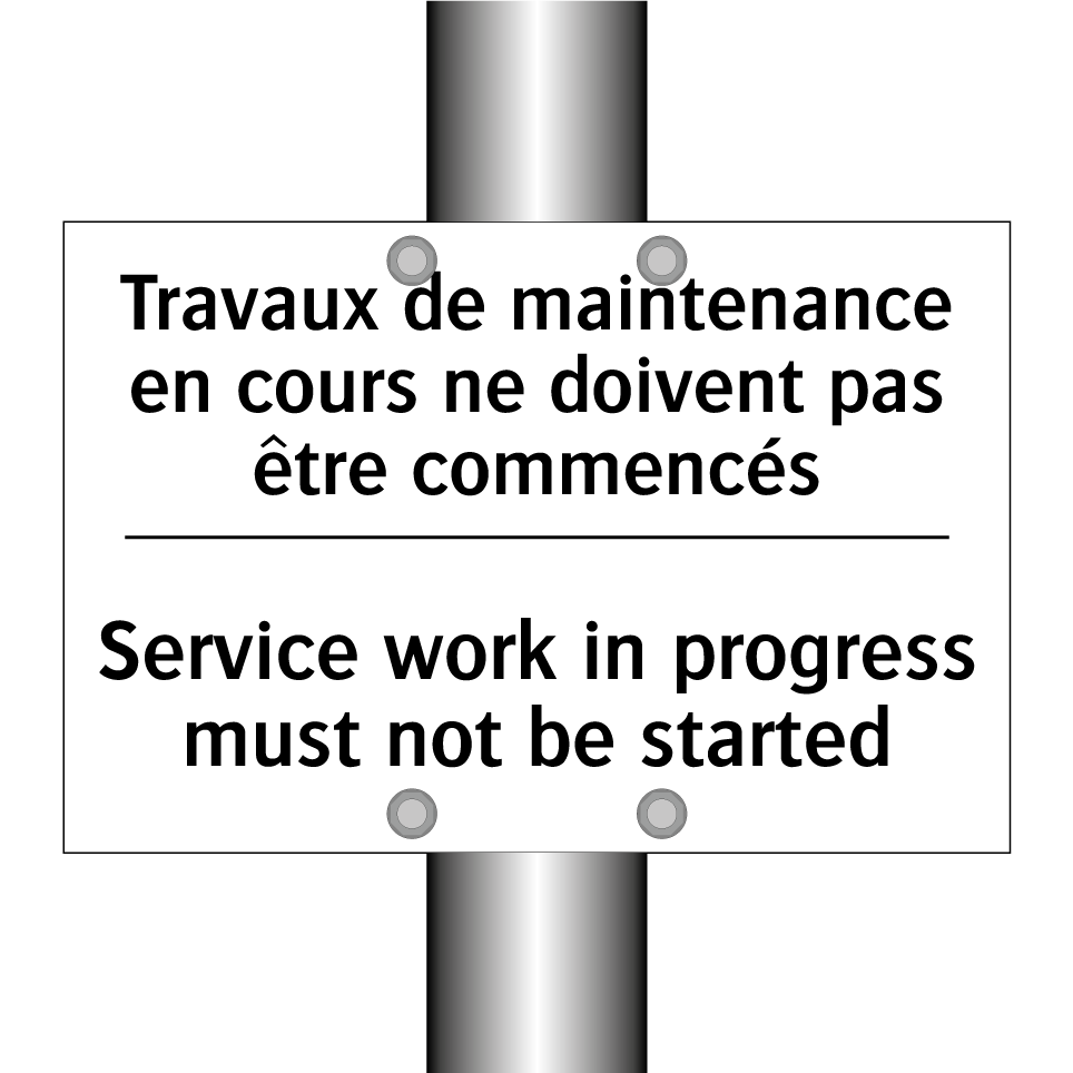 Travaux de maintenance en cours  /.../ - Service work in progress must  /.../