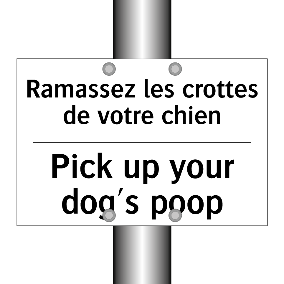 Ramassez les crottes de votre  /.../ - Pick up your dog's poop