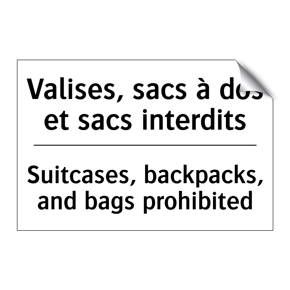 Valises, sacs à dos et sacs interdits /.../ - Suitcases, backpacks, and bags  /.../