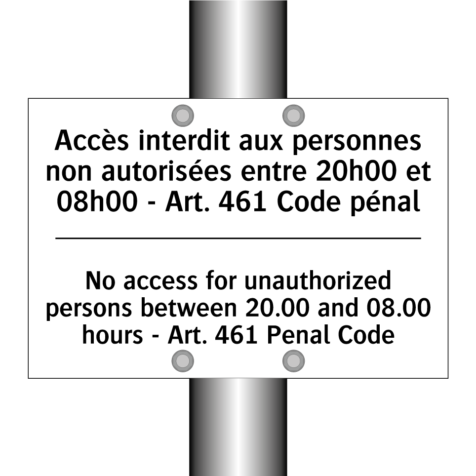 Accès interdit aux personnes non  /.../ - No access for unauthorized persons  /.../