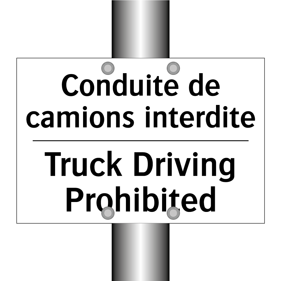 Conduite de camions interdite - Truck Driving Prohibited