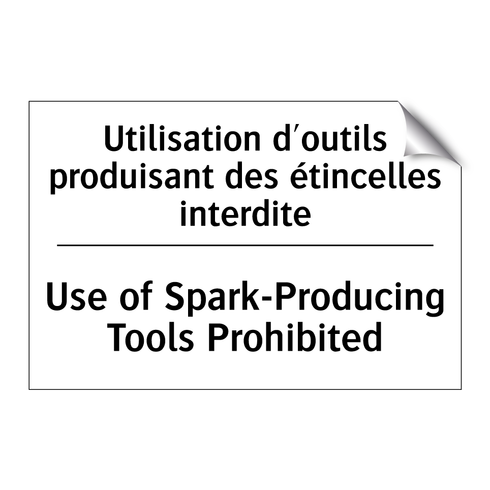 Utilisation d'outils produisant  /.../ - Use of Spark-Producing Tools Prohibited /.../