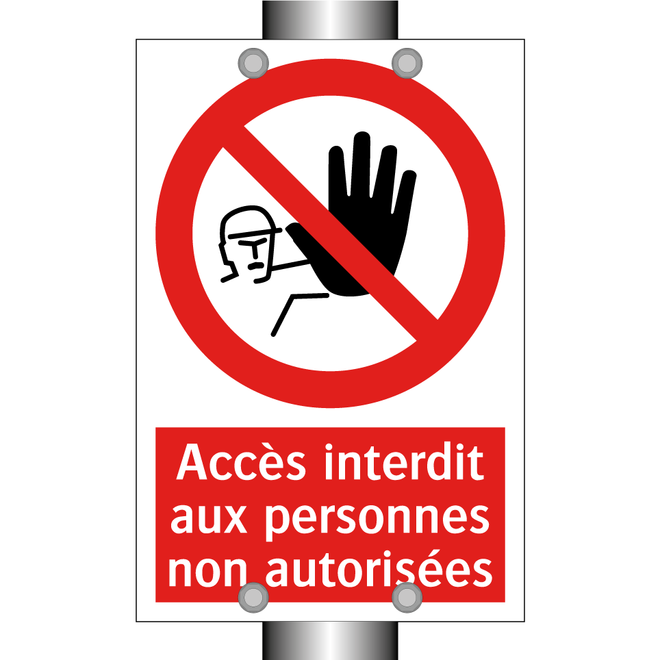Accès interdit aux personnes non autorisées