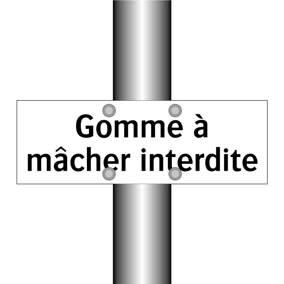 Gomme à mâcher interdite