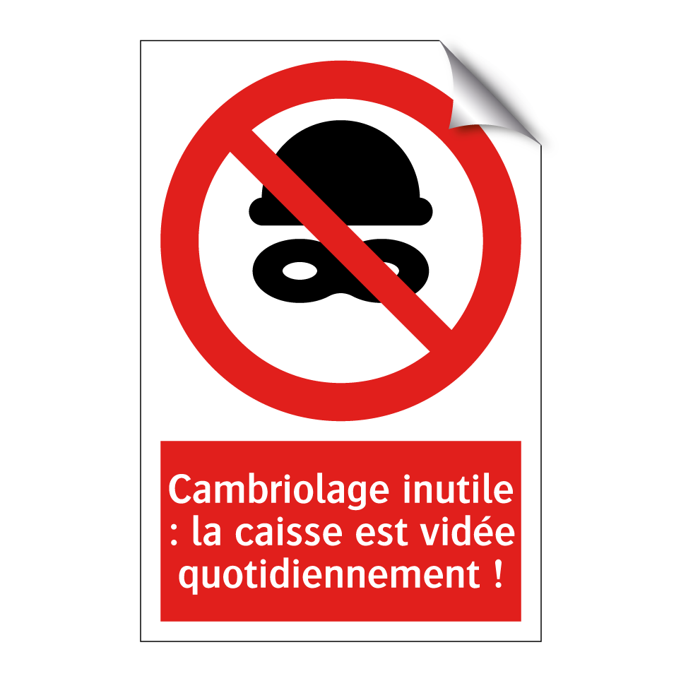 Cambriolage inutile : la caisse est vidée quotidiennement !
