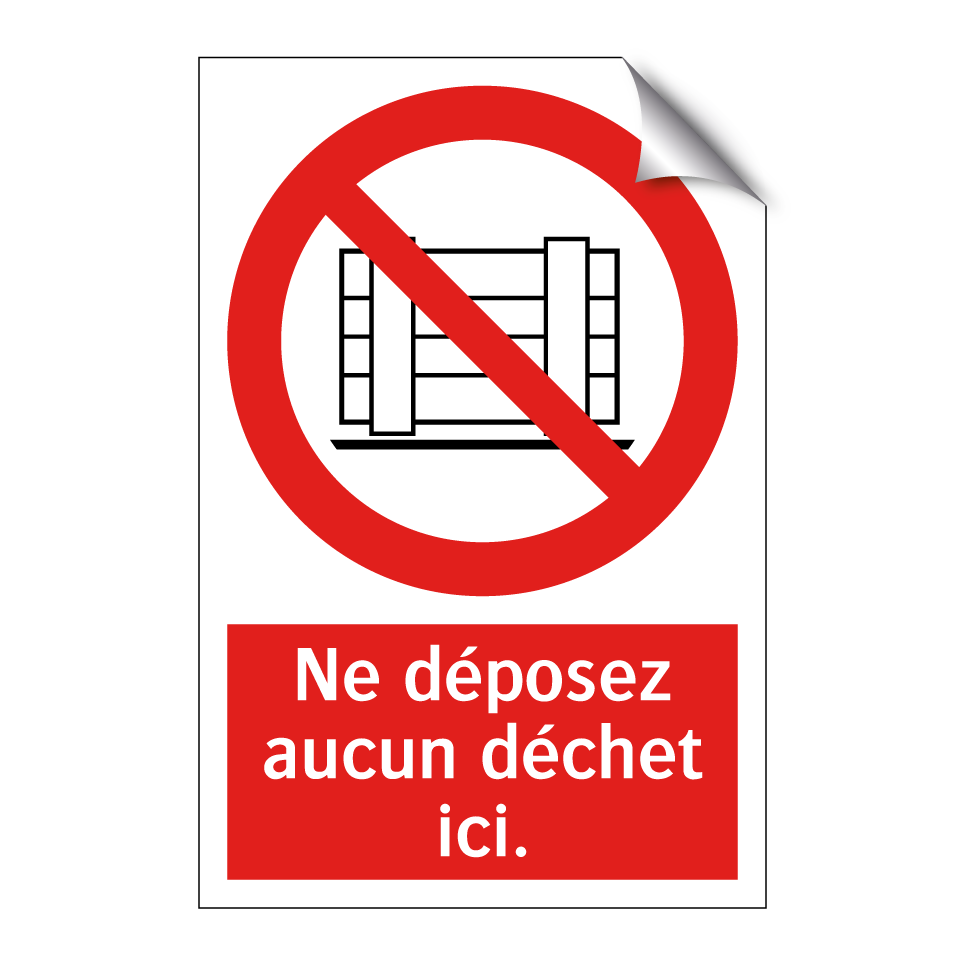 Ne déposez aucun déchet ici.