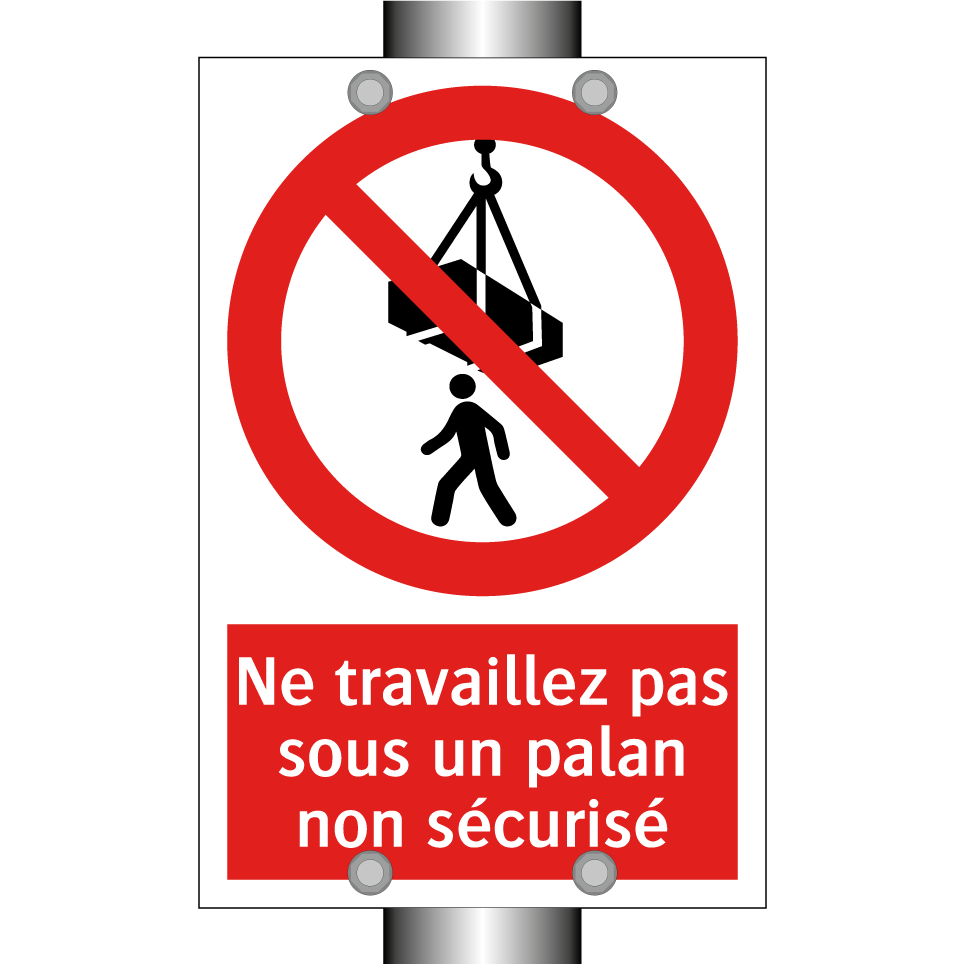 Ne travaillez pas sous un palan non sécurisé