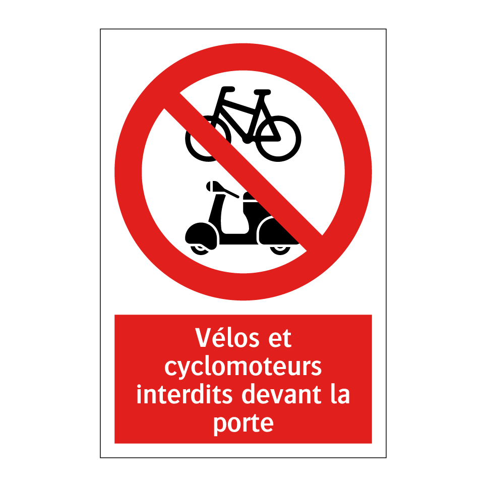 Vélos et cyclomoteurs interdits devant la porte