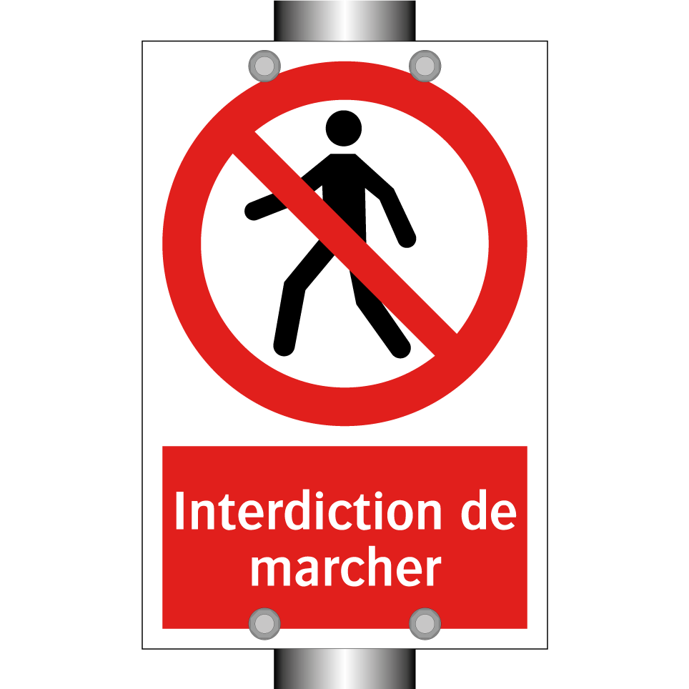 Interdiction de marcher