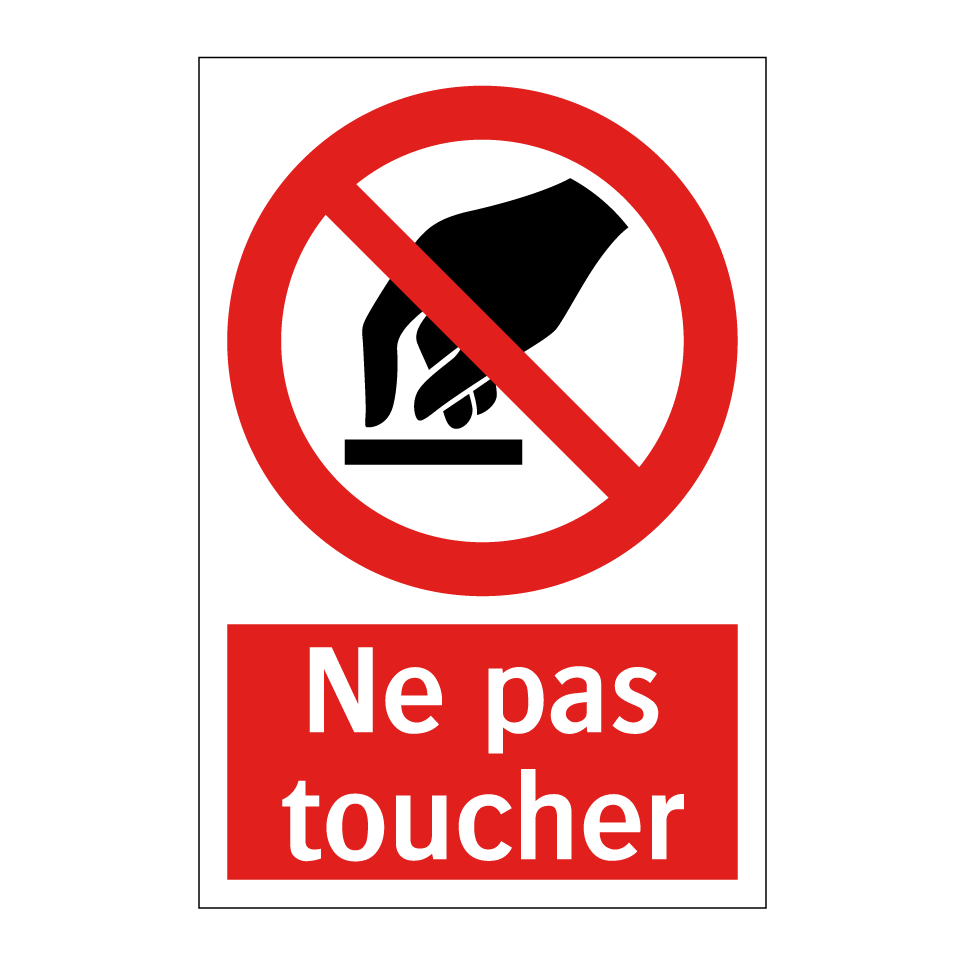 Ne pas toucher
