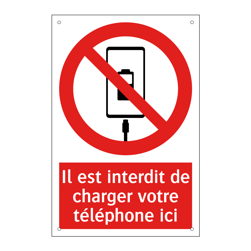 Il est interdit de charger votre téléphone ici