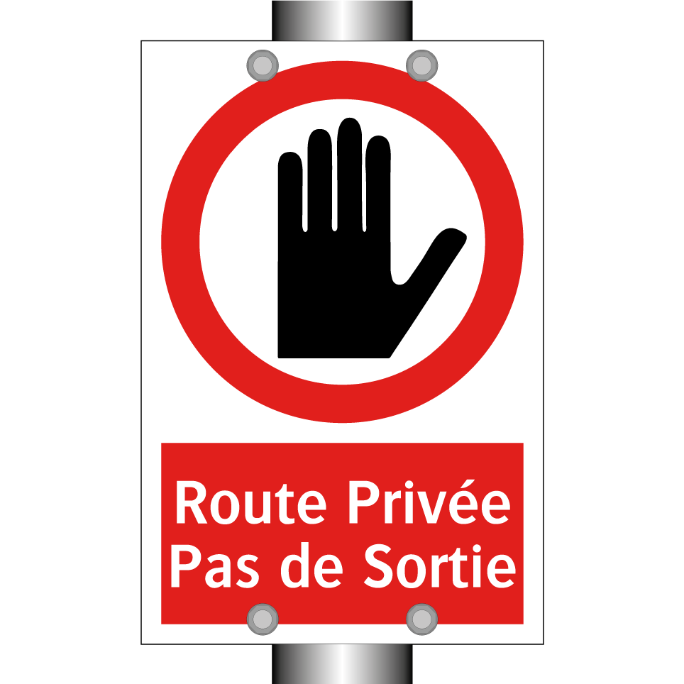 Route Privée Pas de Sortie