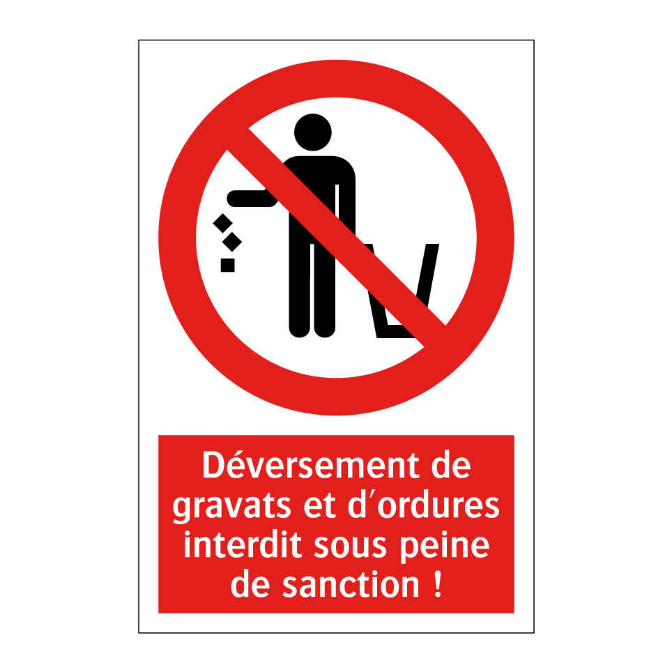Déversement de gravats et d'ordures interdit sous peine de sanction !