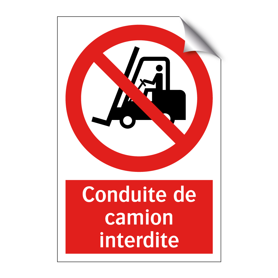 Conduite de camion interdite