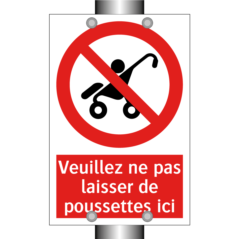 Veuillez ne pas laisser de poussettes ici