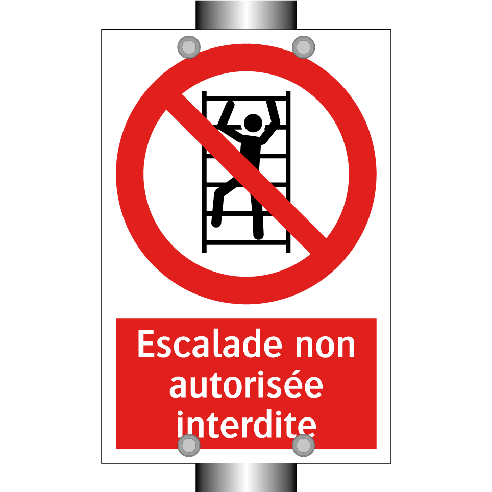 Escalade non autorisée interdite