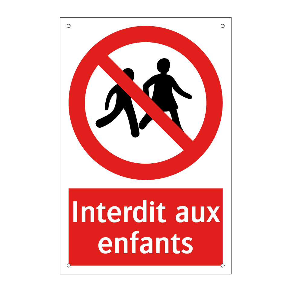 Interdit aux enfants