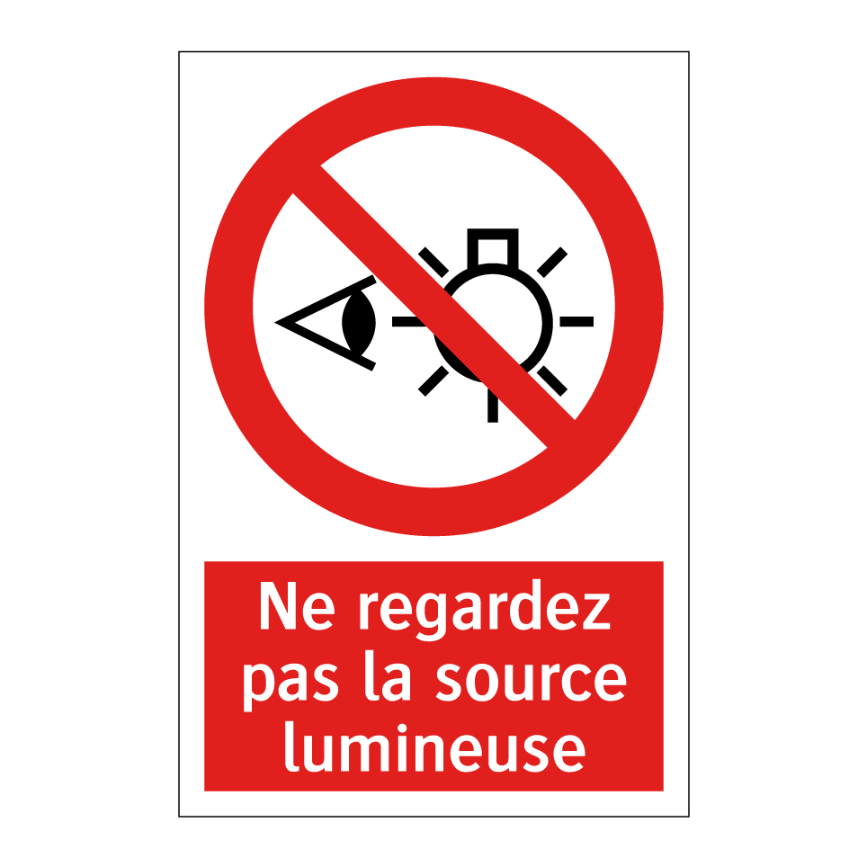 Ne regardez pas la source lumineuse