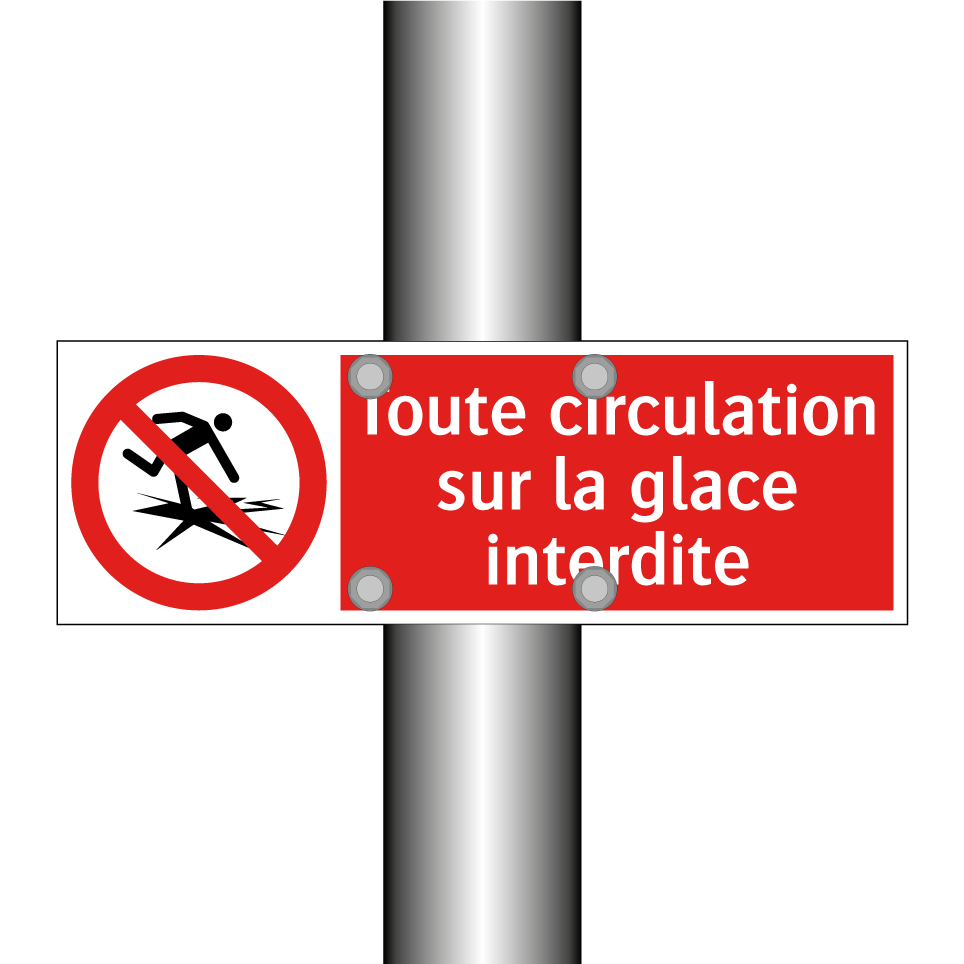 Toute circulation sur la glace interdite