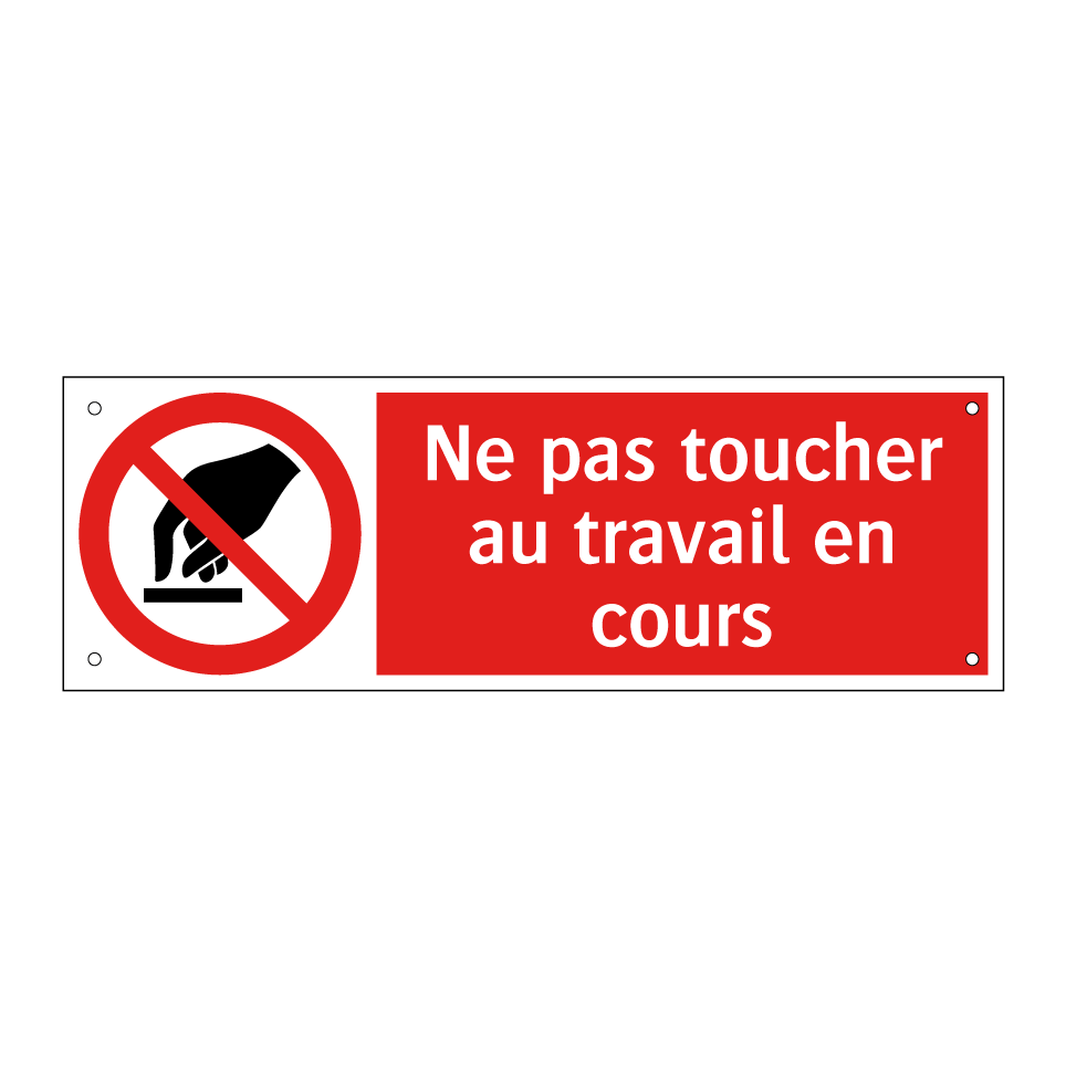Ne pas toucher au travail en cours