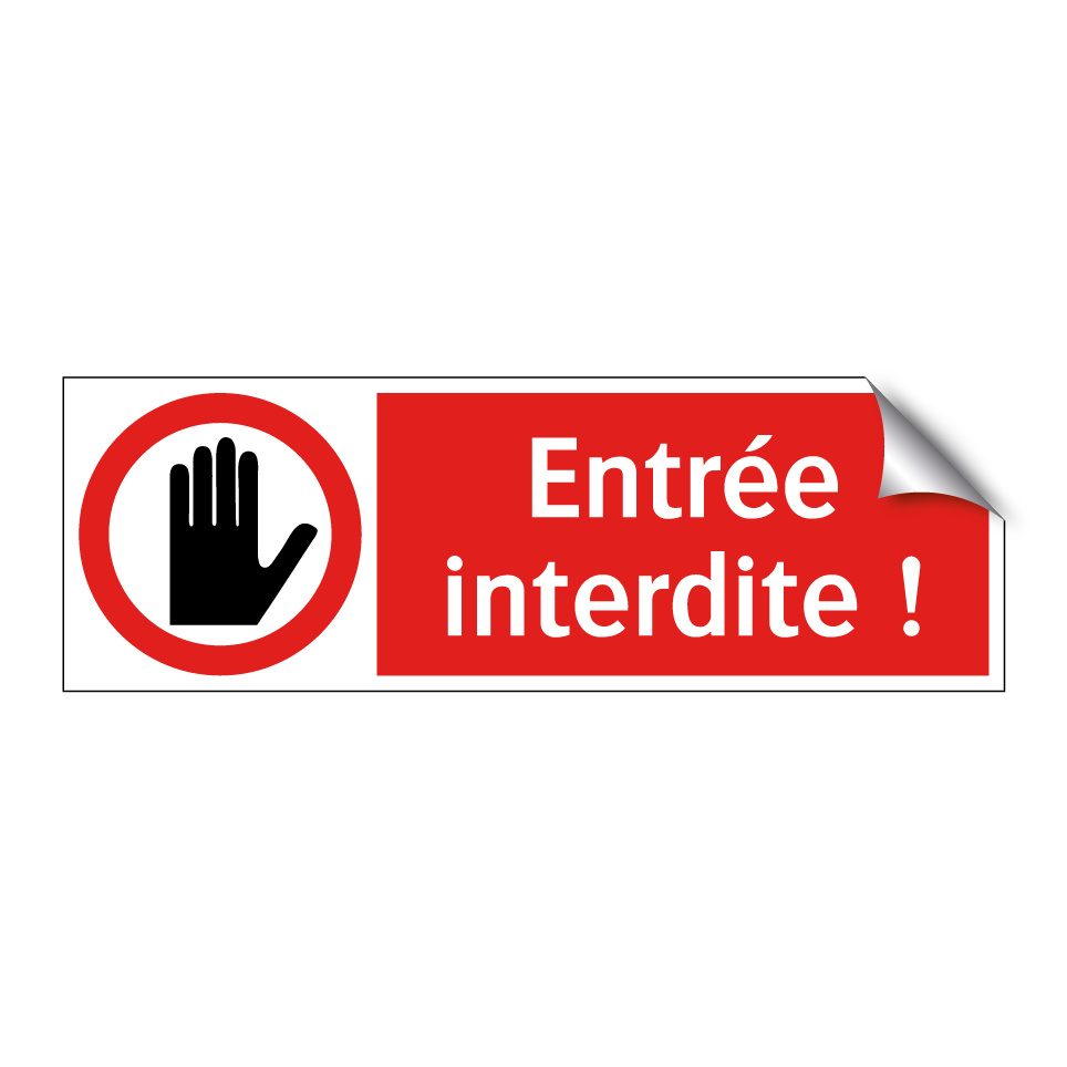 Entrée interdite !
