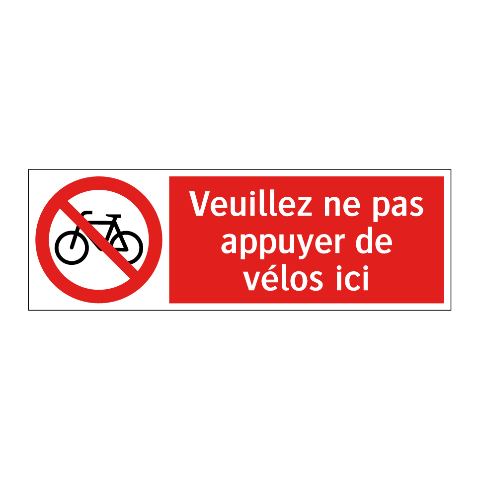 Veuillez ne pas appuyer de vélos ici