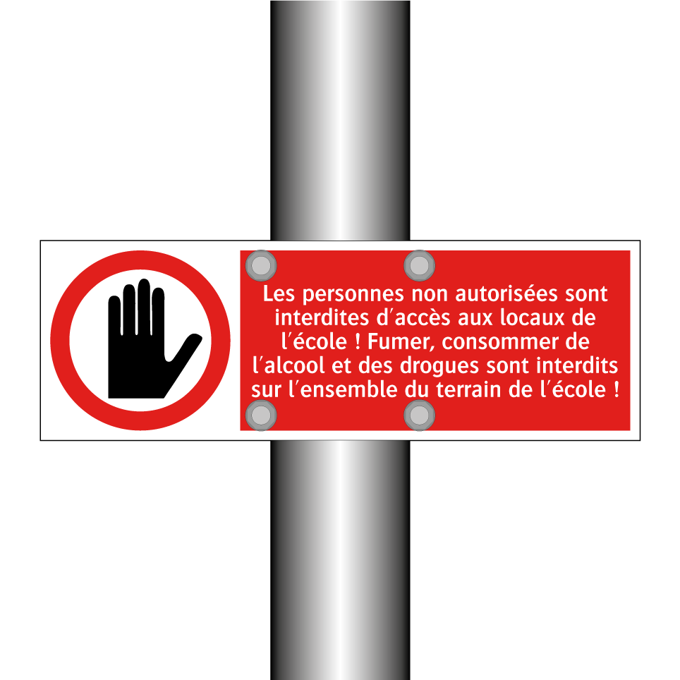 Les personnes non autorisées sont interdites d'accès aux locaux de l'école ! Fumer, consommer de l'alcool et des drogues sont interdits sur l'ensemble du terrain de l'école !