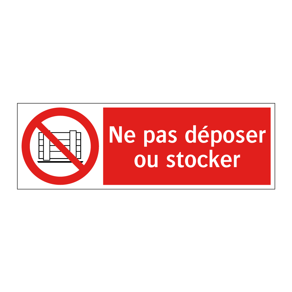 Ne pas déposer ou stocker