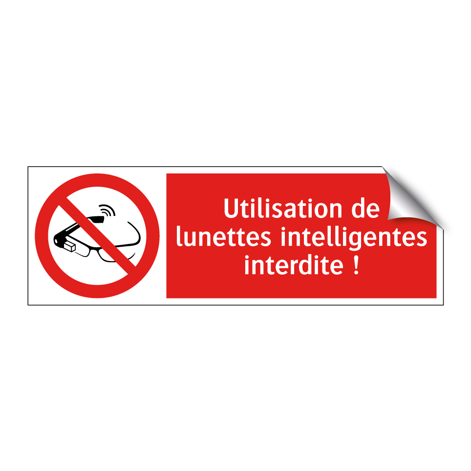 Utilisation de lunettes intelligentes interdite !