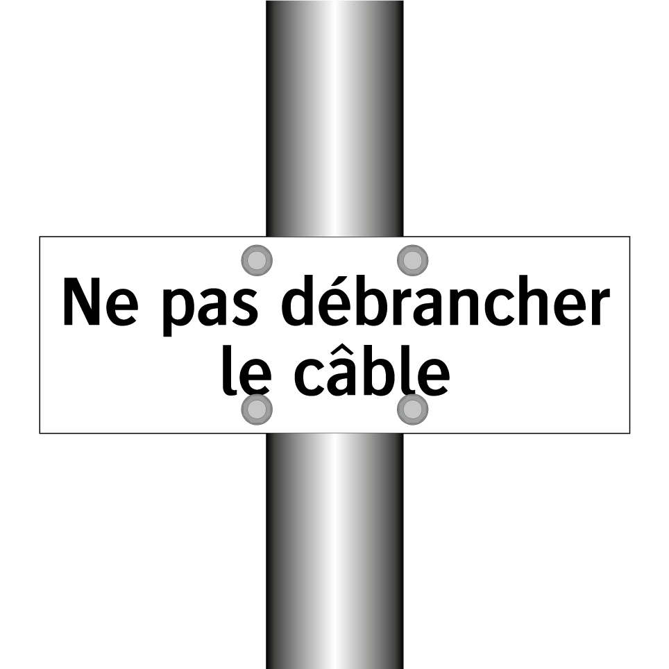 Ne pas débrancher le câble