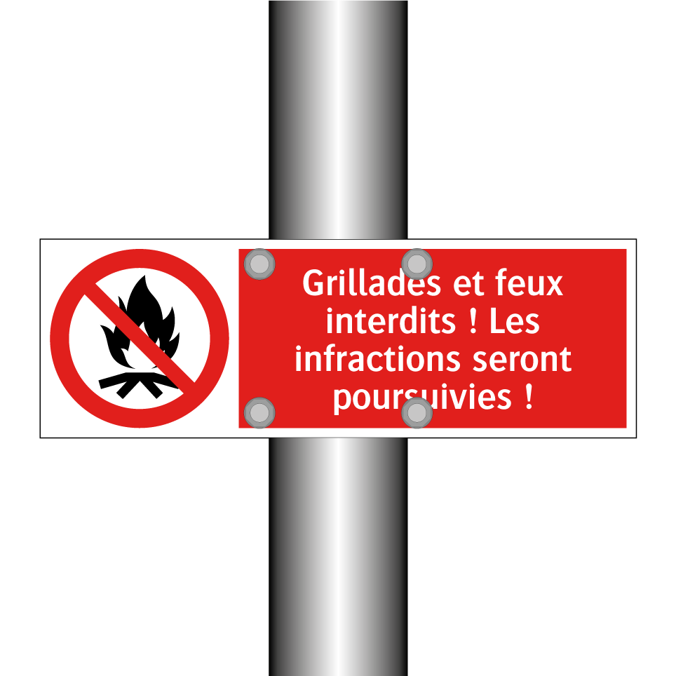 Grillades et feux interdits ! Les infractions seront poursuivies !